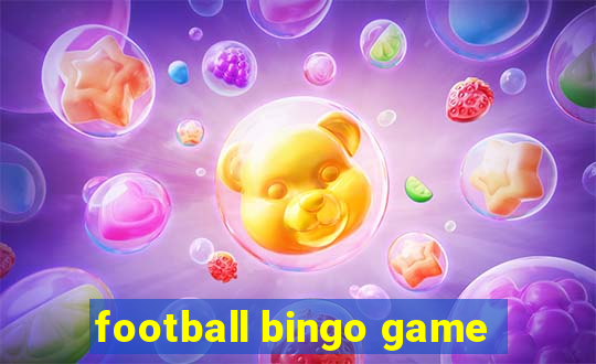 football bingo game - play now